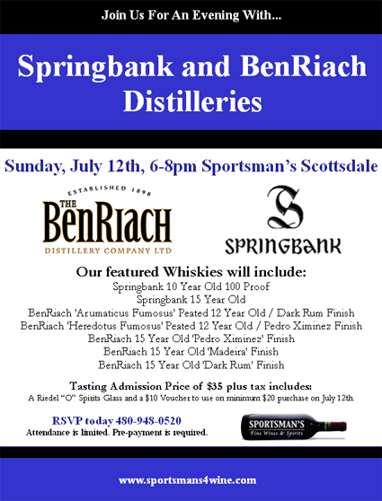 Springbank & BenRiach tasting July 12, 2009